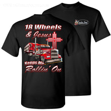 Load image into Gallery viewer, 18 Wheels And Jesus Keeps Me Rollin' On