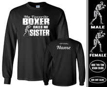 Load image into Gallery viewer, Boxing Sister LS Shirt, My Favorite Boxer Calls Me Sister
