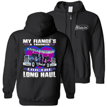 Load image into Gallery viewer, My Fiance's A Trucker Long haul Trucker's Fiance Hoodie black zip