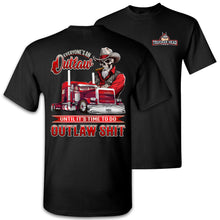 Load image into Gallery viewer, Outlaw Trucker Tee, Everyone's An Outlaw Truck Driver Shirt