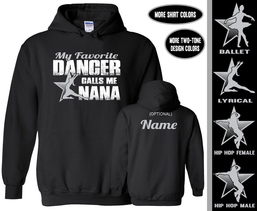 Dance Nana Hoodie, My Favorite Dancer Calls Me Nana