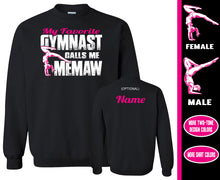 Load image into Gallery viewer, Gymnasts Memaw Sweatshirt, My Favorite Gymnast Calls Me Memaw
