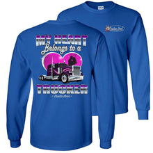 Load image into Gallery viewer, My Heart Belongs To A Trucker Wife Long Sleeve Shirt royal