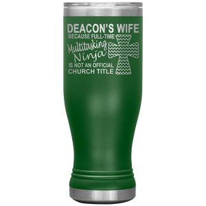 Deacon's Wife Multitasking Ninja Funny Deacon's Wife Tumbler green
