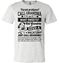 Load image into Gallery viewer, Just Call Grandma T Shirts | Funny Grandma Shirts | Funny Grandma Gifts ash