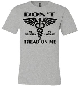 Don't Tread On Me No Vaccine Mandates Shirt Anti-Vaxxer T-Shirt  gray