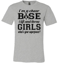 Load image into Gallery viewer, I Lift And Throw Girls Funny Cheer Base Shirts adult & Youth grey