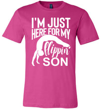 Load image into Gallery viewer, I'm Just Here For My Flippin' Son Gymnastics Shirts For Parents berry