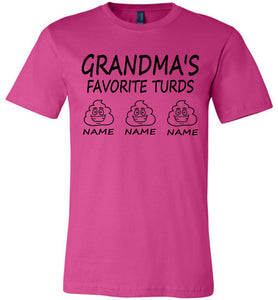 Grandma's Favorite Turds Funny Grandma T-Shirt berry