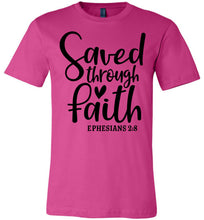 Load image into Gallery viewer, Saved Through Faith Christian Bible Verse T Shirts berry