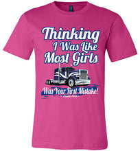 Load image into Gallery viewer, Thinking I Was Like Most Girls Was Your First Mistake Womens Trucker Shirts berry