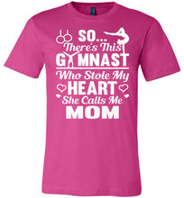 Load image into Gallery viewer, Gymnast Stole My Heart Calls Me Mom Gymnastics Mom Shirts berry