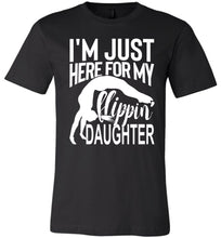 Load image into Gallery viewer, I'm Just Here For My Flippin' Daughter Gymnastics Shirts For Parents black