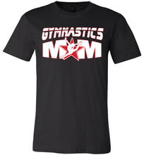 Load image into Gallery viewer, Gymnastics Mom T Shirt black