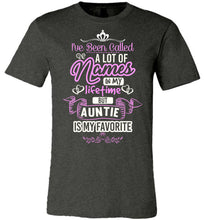 Load image into Gallery viewer, I've Been Called A Lot Names But Auntie Is My Favorite Aunt T Shirts dk heather