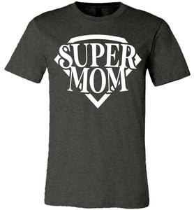Super Mom T Shirt dark heather