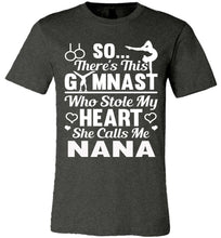 Load image into Gallery viewer, Gymnast Stole My Heart Calls Me Nana Gymnastics Nana Shirts nana