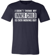 Load image into Gallery viewer, I Don't Think My Inner Child Is Ever Moving Out Funny Quote Tee navy