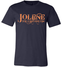 Load image into Gallery viewer, Jolene You Can Have Him Country T Shirts navy