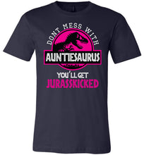 Load image into Gallery viewer, Don't Mess With AuntieSaurus You'll Get Jurasskicked Auntiesaurus Shirt navy