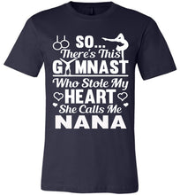 Load image into Gallery viewer, Gymnast Stole My Heart Calls Me Nana Gymnastics Nana Shirts navy