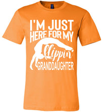 Load image into Gallery viewer, I'm Just Here For My Flippin' Granddaughter Gymnastics Grandma Grandpa T Shirt orange
