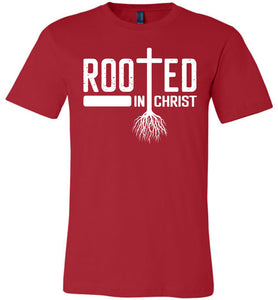 Rooted In Christ Christian Quotes Shirts red