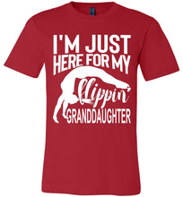 Load image into Gallery viewer, I'm Just Here For My Flippin' Granddaughter Gymnastics Grandma Grandpa T Shirt red