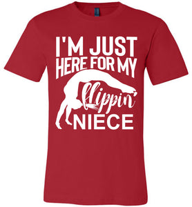 I'm Just Here For My Flippin Niece Gymnastics Aunt Uncle Shirts red