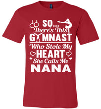 Load image into Gallery viewer, Gymnast Stole My Heart Calls Me Nana Gymnastics Nana Shirts red