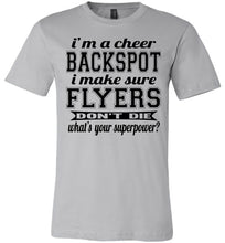 Load image into Gallery viewer, I'm A Backspot Funny Unisex Cheer Backspot Shirts silver