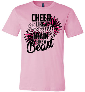 Cheer Like A Beauty Train Like A Beast Cute Cheer T Shirts unisex pink