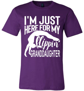 I'm Just Here For My Flippin' Granddaughter Gymnastics Grandma Grandpa T Shirt purple