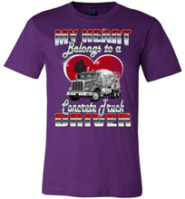 Load image into Gallery viewer, My Heart Belongs To A Concrete Truck Driver Wife T-shirt purple