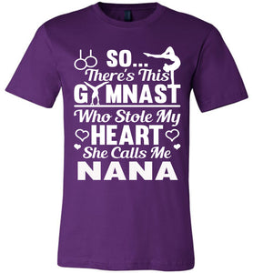 Gymnast Stole My Heart Calls Me Nana Gymnastics Nana Shirts purple