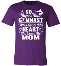 Load image into Gallery viewer, Gymnast Stole My Heart Calls Me Mom Gymnastics Mom Shirts purple