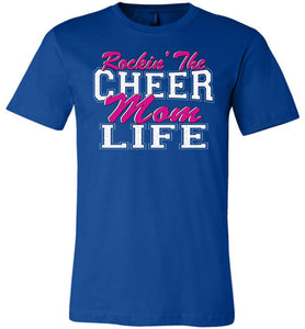 Rockin' The Cheer Mom Life Cheer Mom Shirts royal
