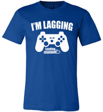 Load image into Gallery viewer, I'm Lagging Gamer Shirts For Guys & Girls funny gamer t shirts royal