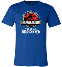 Load image into Gallery viewer, Don't Mess With Nanasaurus T-shirt royal