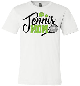 Tennis Mom T shirt | Tennis Mom Gifts white 