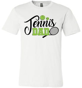 Tennis Dad T Shirt | Tennis Dad Gifts white