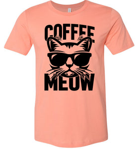 Coffee Meow Coffee Cat T Shirt peach