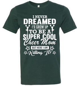 Super Cool Cheer Mom Shirts forest 