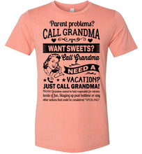 Load image into Gallery viewer, Just Call Grandma T Shirts | Funny Grandma Shirts | Funny Grandma Gifts heather sunset