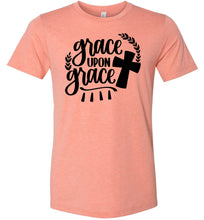 Load image into Gallery viewer, Grace Upon Grace Christian Quote T Shirts sunset
