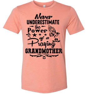 The Power Of A Praying Grandmother T-Shirt sunset