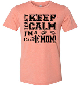 I Can't Keep Calm I'm A Cheer Mom Shirts sunset