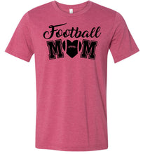 Load image into Gallery viewer, Football Mom Shirts | Football Mom Gifts raspberry