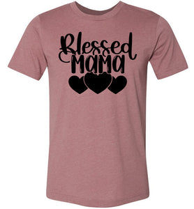Blessed Mama Shirt muhave