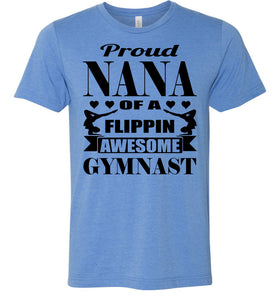 Proud Nana Of A Flippin Awesome Gymnast Gymnastics Nana T-Shirt blue
